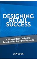 Designing Retail Success