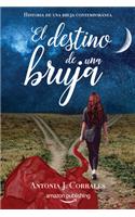 El Destino de Una Bruja