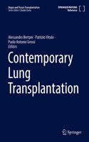 Contemporary Lung Transplantation