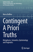 Contingent A Priori Truths
