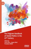 Palgrave Handbook of Global Politics in the 22nd Century