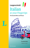Langenscheidt Italian at Your Fingertips