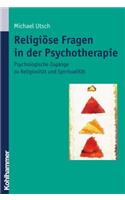 Religiose Fragen in Der Psychotherapie