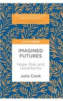 Imagined Futures