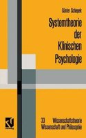 Systemtheorie Der Klinischen Psychologie: Beitrage Zu Ausgewahlten Problemstellungen