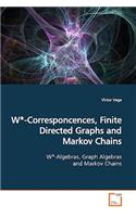W*-Corresponcences, Finite Directed Graphs and Markov Chains