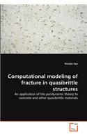 Computational modeling of fracture in quasibrittle structures