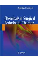 Chemicals in Surgical Periodontal Therapy