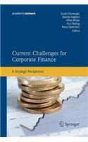 Current Challenges for Corporate Finance