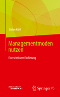 Managementmoden nutzen