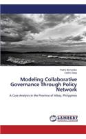 Modeling Collaborative Governance Through Policy Network