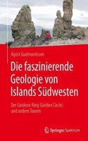 Die Faszinierende Geologie Von Islands Südwesten