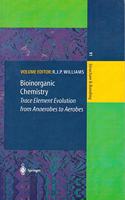 Bioinorganic Chemistry: Trace Element Evolution from Anaerobes to Aerobes (Structure and Bonding)(Special Indian Edition/ Reprint Year- 2020)