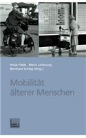 Mobilität Älterer Menschen