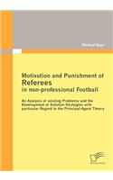 Motivation and Punishment of Referees in non-professional Football