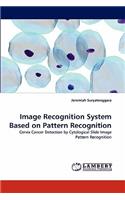Image Recognition System Based on Pattern Recognition