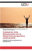 Calidad de Vida Relacionada Con La Salud