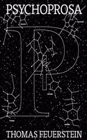 Thomas Feuerstein: Psychoprosa