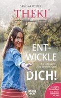 THEKIÂ® Ent-wickle dich!: Der Schlussel zum Bewusstsein