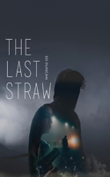 Last Straw
