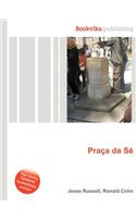 Praca Da Se