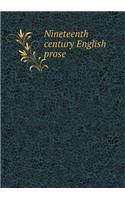 Nineteenth century English prose