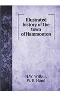 Illustrated History of the Town of Hammonton