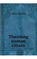 Theyoung Woman Citizen