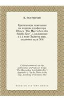Critical comments on the publication of Professor Yulga Die Maerschen des Siddhi-Kur. Appendix 11 to the Notes to the imp. Academy of Sciences №4