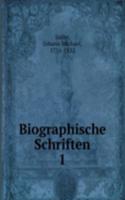 Biographische Schriften