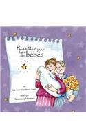 Recettes pour faire des bébés