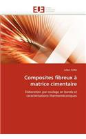 Composites Fibreux À Matrice Cimentaire