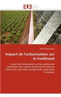 Impact de l''urbanisation Sur Le Livelihood