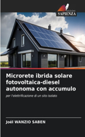Microrete ibrida solare fotovoltaica-diesel autonoma con accumulo