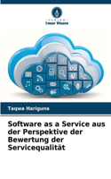Software as a Service aus der Perspektive der Bewertung der Servicequalität