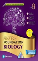 Pearson IIT Foundation'24 Biology Class 8, As Per CBSE, ICSE and State Curriculum Guidelines |Free access to elibrary, vidoes & Myinsights Self Preparation - 6th Edition By Pearson