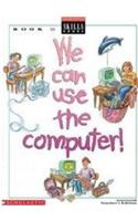 We can use the Computers - D