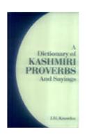 A Dictionary of Kashmiri Proverbs and Sayings