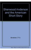 Sherwood Anderson and the American Short Story