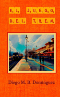 juego del tren