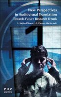 New perspectives in Audiovisual Translation: Towards Future Research Trends