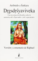 Drigsdrisyaviveka : discriminacion entre el si-mismo y el no si-mismo