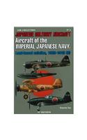 Aircraft of the Japanese Navy: Land-Based Aviation, 1929 - 1945 (II)