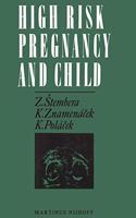 High Risk Pregnancy and Child