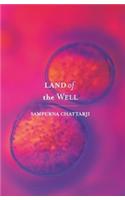 Land Of The Well