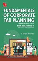 Fundamentals of Corporate Tax Planning Sem- VI, B.Com (DSE) Odisha University (2022-23)