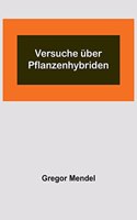 Versuche über Pflanzenhybriden