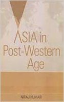 Asia in Post - Western Age