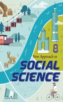 New Approach to Social Science Class 8 by Future Kids Publications
