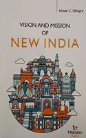 Vision And Mission Of New India